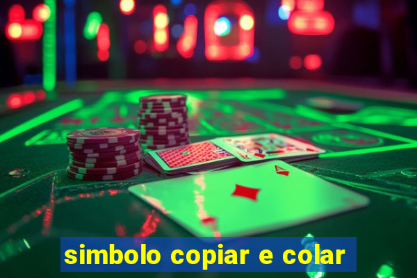 simbolo copiar e colar